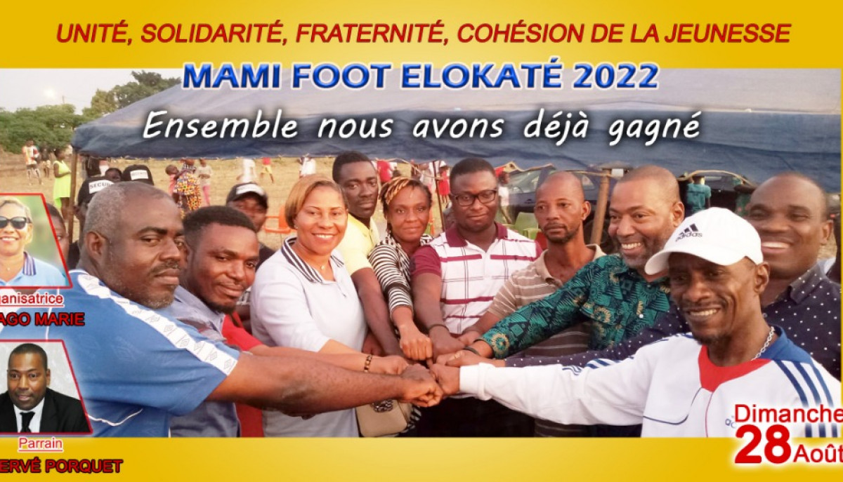 Elokaté : deuxième édition de MAMI FOOT placée sous le thème de l’unité et de la cohésion